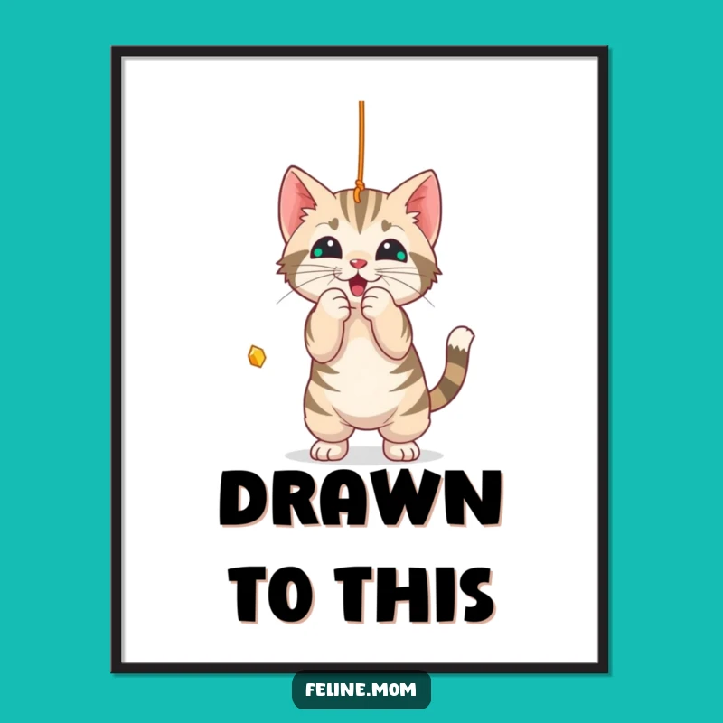 Funny Tabby Cat Poster: Celebrate Feline Playfulness on Your Walls