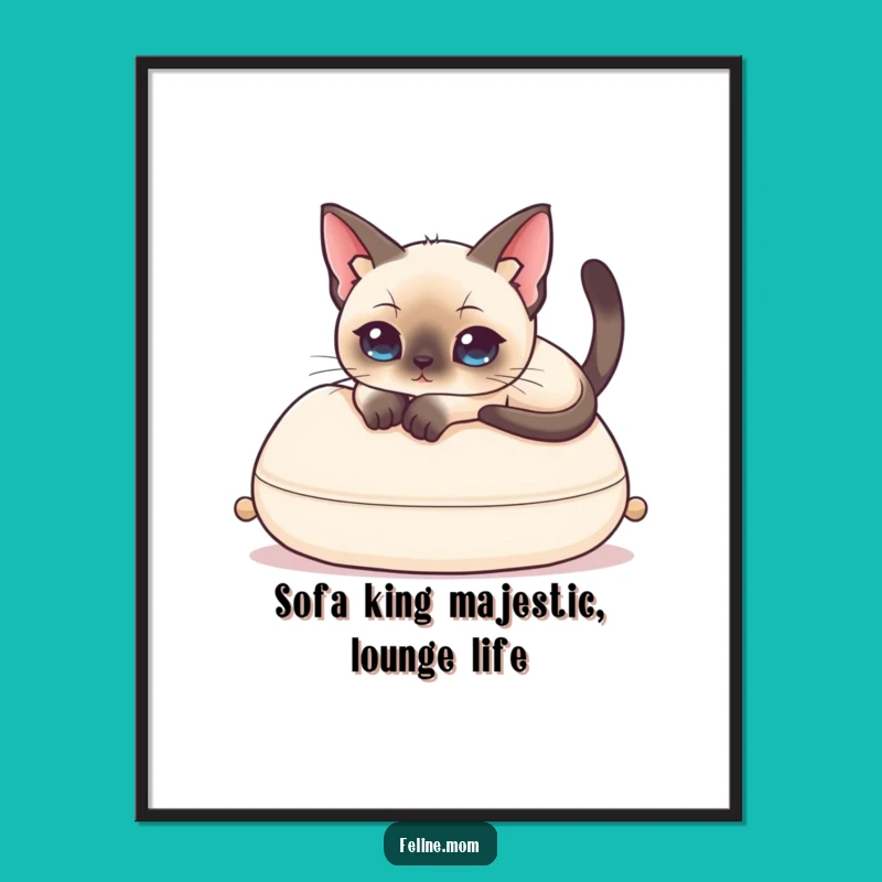 Free Printable Siamese Cat Wall Art: Elegant Feline Humor for a Chic, Downloadable Home Decor Piece