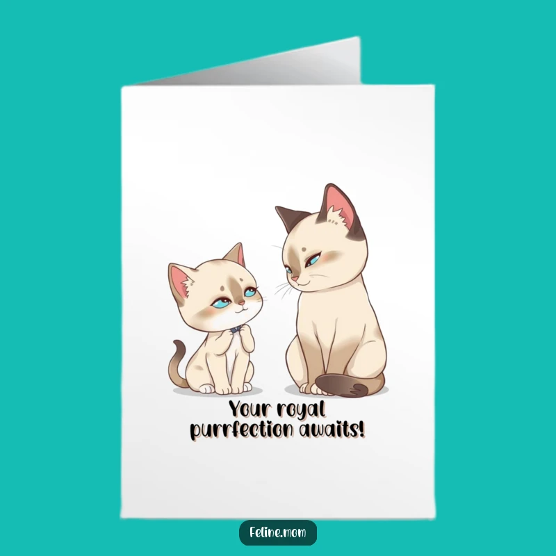 Free Printable Cat Birthday Card: Regal Siamese Slow Blink Funny Downloadable Gift